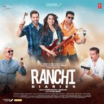 Ranchi Diaries - Neha Kakkar Song Download